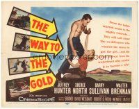5j309 WAY TO THE GOLD TC '57 barechested Jeffrey Hunter & sexy blonde hell-cat Sheree North!