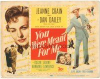 5j320 YOU WERE MEANT FOR ME TC '48 Dan Dailey & Jeanne Crain were meant for each other!