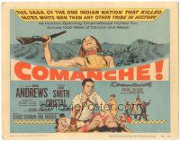 5j072 COMANCHE TC '56 Dana Andrews, Linda Cristal, they killed more white men than any other!