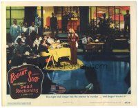 5j450 DEAD RECKONING LC #8 '47 sexy Lizabeth Scott sings at Humphrey Bogart's table in nightclub!