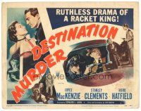 5j086 DESTINATION MURDER TC '50 ruthless drama of a racket king, cool film noir artwork!