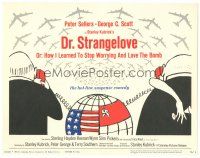 5j093 DR. STRANGELOVE TC '64 Stanley Kubrick classic, Sellers, great Tomi Ungerer art!