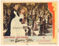 5j476 EMPEROR WALTZ LC #8 '48 Bing Crosby & Joan Fontaine dancing with ballroom behind them!