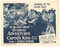 5j120 GREAT ADVENTURES OF CAPTAIN KIDD chapter 4 TC '53 King of Pirates, scourge of the Seven Seas!