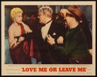 5j640 LOVE ME OR LEAVE ME LC #7 '55 James Cagney lunges at Doris Day in a jealous rage backstage!