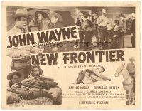 5j194 NEW FRONTIER TC R53 John Wayne, Crash Corrigan, Raymond Hatton, The Three Mesquiteers!