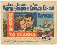 5j197 NORTH TO ALASKA TC '60 John Wayne & sexy Capucine adventure in the Yukon, Granger, Fabian!