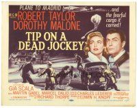 5j289 TIP ON A DEAD JOCKEY TC '57 Robert Taylor & Dorothy Malone in a horse race crime!