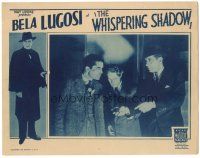 5j977 WHISPERING SHADOW LC #2 '33 border image of Bela Lugosi, Henry B. Walthall & Robert Warwick!