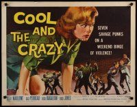 5m068 COOL & THE CRAZY 1/2sh '58 savage punks on a weekend binge of violence, classic '50s image!