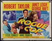 5m314 ROGUE COP style B 1/2sh '54 Robert Taylor, George Raft, sexy Janet Leigh is a temptation!