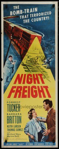 5m677 NIGHT FREIGHT insert '55 Forrest Tucker & the bomb-train that terrorized the country!