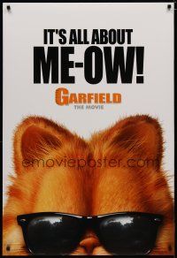 5p319 GARFIELD style A teaser DS 1sh '04 Jim Davis classic comic cat, it's all about me-ow!