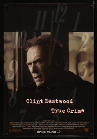 5p784 TRUE CRIME advance DS 1sh '99 great close up of director & detective Clint Eastwood!