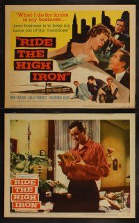 5t479 RIDE THE HIGH IRON 8 LCs '57 cool images of Sally Forrest, Don Taylor, Raymond Burr!