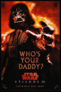 5x571 REVENGE OF THE SITH teaser mini poster '05 Star Wars Episode III, who's your daddy, Vader!