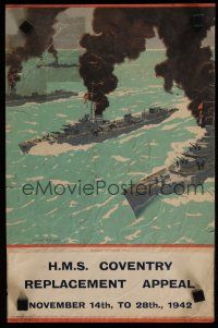 5x007 H.M.S. COVENTRY REPLACEMENT APPEAL English WWII War Poster '42 warships at sea by Wilkinson!