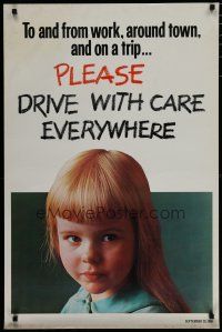 5x382 PLEASE DRIVE WITH CARE EVERYWHERE 24x37 motivational poster '69 image of a young girl!