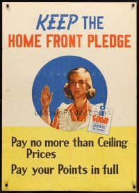 5x012 KEEP THE HOME FRONT PLEDGE 29x40 WWII war poster '44 artwork of woman taking the pledge!