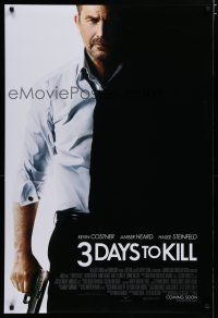 5y005 3 DAYS TO KILL advance DS 1sh '14 image of Kevin Costner as dying Secret Service agent!