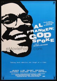 5y026 AL FRANKEN: GOD SPOKE 1sh '06 taking back America, one laugh at a time!