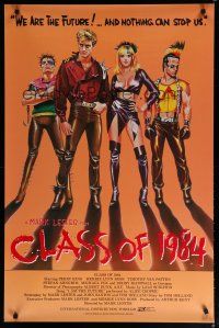 5y161 CLASS OF 1984 int'l 1sh '82 art of bad punk teens, we are the future & nothing can stop us!