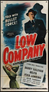 6a478 GANGSTER 3sh R48 Sheldon Leonard, Barry Sullivan, told with bullet force, Low Company!