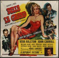 6a356 BELLE LE GRAND 6sh '51 art of super sexy Vera Ralston who is a lady gambler by choice!