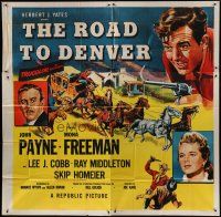 6a384 ROAD TO DENVER 6sh '55 John Payne in a bullet blazing showdown between gunfighter brothers!
