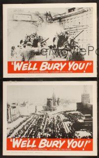 6b840 WE'LL BURY YOU 3 LCs '62 Cold War, Red Scare, the master plan for world conquest!