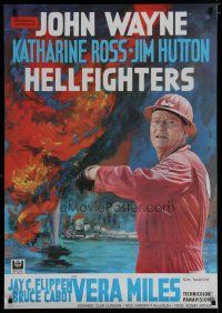 6d125 HELLFIGHTERS Swedish '69 John Wayne as fireman Red Adair, Katharine Ross, blazing inferno!