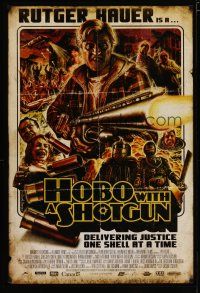 6e392 HOBO WITH A SHOTGUN 1sh '11 Rutger Hauer is delivering justice one shell at a time!