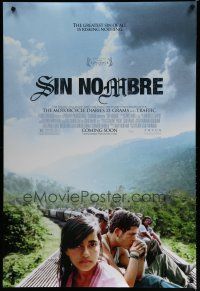 6e697 SIN NOMBRE advance DS 1sh '09 Cary Fukunaga, the greatest sin of all is risking nothing!