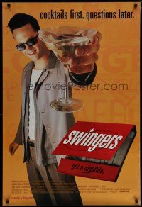 6e745 SWINGERS 1sh '96 Vince Vaughn, directed by Doug Liman, cocktails first, questions later!