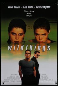 6e827 WILD THINGS int'l DS 1sh '98 Neve Campbell, Kevin Bacon, Matt Dillon, Denise Richards