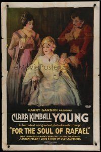 6g001 FOR THE SOUL OF RAFAEL 1sh '20 stone litho of Clara Kimball Young in love in Old California!