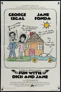 6g330 FUN WITH DICK & JANE 1sh '77 George Segal, Jane Fonda, great child's drawing poster art!