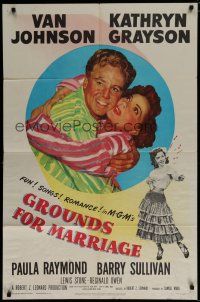 6g381 GROUNDS FOR MARRIAGE 1sh '51 cool art of Van Johnson & pretty opera singer Kathryn Grayson!