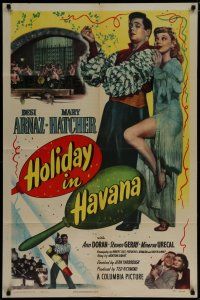 6g425 HOLIDAY IN HAVANA 1sh '49 great image of Latin lover Desi Arnaz & sexy Mary Hatcher in Cuba!
