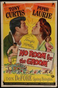 6g618 NO ROOM FOR THE GROOM 1sh '52 artwork of Tony Curtis with Piper Laurie!