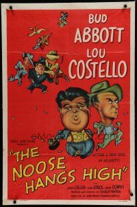 6g619 NOOSE HANGS HIGH 1sh '48 cool cartoon art of Abbott & Costello on the run from crooks!