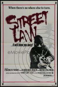 6g821 STREET LAW 1sh '80 Franco Nero, Barbara Bach, it will blow you away!
