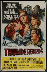 6g881 THUNDERBIRDS 1sh '52 John Derek & John Barrymore had nothing to lose but their lives!