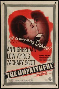 6g922 UNFAITHFUL 1sh '47 shameless Ann Sheridan, Lew Ayres, if she were yours could you forgive?