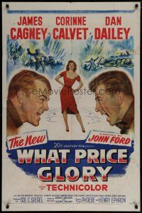 6g962 WHAT PRICE GLORY 1sh '52 James Cagney, Corinne Calvet, Dan Dailey, directed by John Ford!