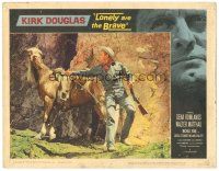6h550 LONELY ARE THE BRAVE LC #5 '62 Kirk Douglas classic, who was strong enough to tame him?