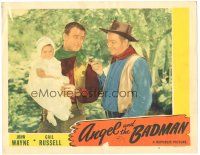 6h164 ANGEL & THE BADMAN LC #6 '47 great close up of cowboy John Wayne holding baby!