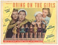 6h219 BRING ON THE GIRLS LC #3 '44 Veronica Lake, Sonny Tufts, Bracken, Reynolds, sexy dancers!