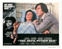6h296 DEVIL WITHIN HER LC #2 '76 c/u of Ralph Bates beside Joan Collins with scratched face!