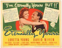 6h031 ETERNALLY YOURS TC '39 Loretta Young & David Niven want old fashioned love!